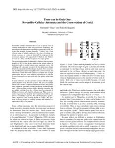 DOI: http://dx.doi.orgch084  There can be Only One: Reversible Cellular Automata and the Conservation of Genki Nathaniel Virgo1 and Takashi Ikegami Ikegami Laboratory, University of Tokyo