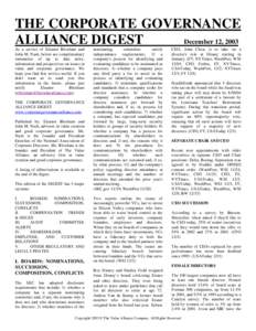 THE CORPORATE GOVERNANCE December 12, 2003 ALLIANCE DIGEST As a service of Eleanor Bloxham and John M. Nash, below are complimentary summaries of up to date news,