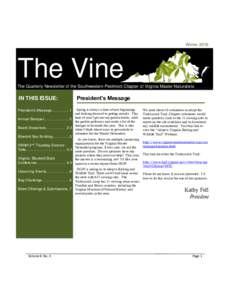 WinterThe Vine The Quarterly Newsletter of the Southwestern Piedmont Chapter of Virginia Master Naturalists  IN THIS ISSUE: