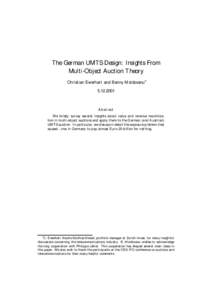 The German UMTS Design: Insights From Multi-Object Auction Theory Christian Ewerhart and Benny Moldovanu¤ Abstract