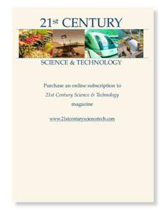 21st CENTURY  SCIENCE & TECHNOLOGY Purchase an online subscription to 21st Century Science & Technology