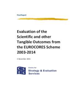 Final Report  Evaluation of the Scientific and other Tangible Outcomes from the EUROCORES Scheme