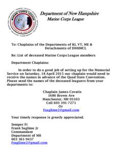 Department of New Hampshire Marine Corps League To: Chaplains of the Departments of RI, VT, ME & Detachments of DNHMCL Re: List of deceased Marine Corps League members