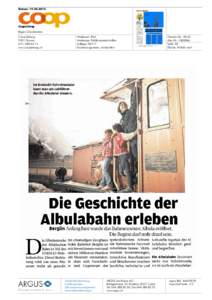 Datum: Region Graubünden Coop-Zeitung 9201 Gossau