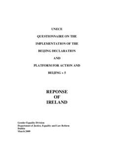 UNECE QUESTIONNAIRE ON THE IMPLEMENTATION OF THE BEIJING DECLARATION AND PLATFORM FOR ACTION AND
