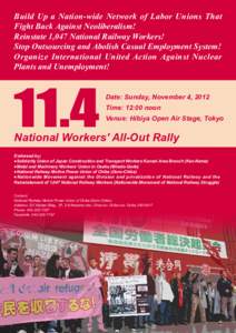 Build Up a Nation-wide Network of Labor Unions That Fight Back Against Neoliberalism! Reinstate 1,047 National Railway Workers! Stop Outsourcing and Abolish Casual Employment System! Organize International United Action 