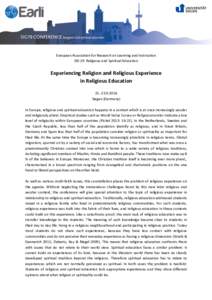European Association for Research on Learning and Instruction SIG 19: Religious and Spiritual Education Experiencing Religion and Religious Experience in Religious Education