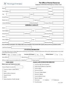 The Office of Human Resources Employee Information/Emergency Contact Form Name: Employee ID: