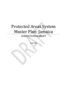 Microsoft Word - Protected Areas System Master Plan Consultation Draft  9 Oct 2012