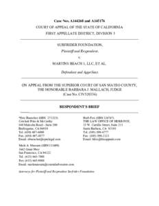Case Nos. A144268 and A145176 COURT OF APPEAL OF THE STATE OF CALIFORNIA FIRST APPELLATE DISTRICT, DIVISION 5 _________________________________________________________________ SURFRIDER FOUNDATION, Plaintiff and Responde