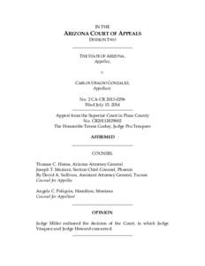 IN THE  ARIZONA COURT OF APPEALS DIVISION TWO  THE STATE OF ARIZONA,