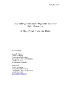 Baby Boomers 1 Marketing Volunteer Opportunities to Baby Boomers: A Blue Print from the Field