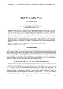N. Haramein, The Schwarzschild Proton, AIP CP 1303, ISBN6, pp, DecemberThe Schwarzschild Proton Nassim Haramein The Resonance Project Foundation P.O. Box 764, Holualoa, HI 96725, (