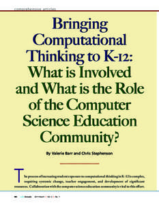 Computational thinking / Computer science / Critical thinking / Computational biology / Algorithm / Science education / Shodor Education Foundation / Computational science / Problem solving / Education / Knowledge