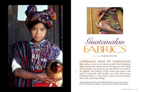 &  Guatemalan FABRICS Story by RICHARD NELSON
