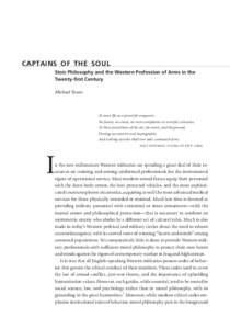 CAP TAINS OF THE SOUL Stoic Philosophy and the Western Profession of Arms in the Twenty-first Century Michael Evans  To meet life as a power ful conqueror,
