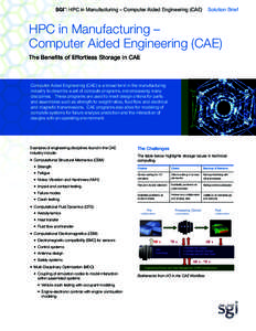 SGI : HPC in Manufacturing – Computer Aided Engineering (CAE)  Solution Brief ®