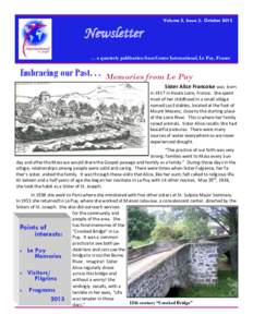 Volume 5, Issue 3, OctoberNewsletter … a quarterly publication from Centre International, Le Puy, France  Embracing our Past. . .