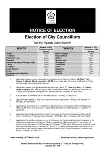 NOTICE OF ELECTION Election of City Councillors for the Wards listed below Wards Abbey Aylestone