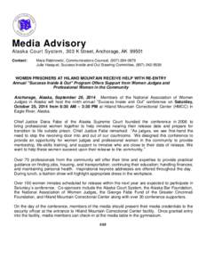 Media Advisory: WOMEN PRISONERS AT HILAND MOUNTAIN RECEIVE HELP WITH RE-ENTRY