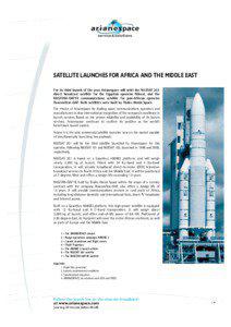 Nilesat 201 / Ariane / Nilesat / Guiana Space Centre / Spacebus / Regional African Satellite Communication Organization / Vega / Launch pad / Soyuz / Spaceflight / European Space Agency / Ariane 5