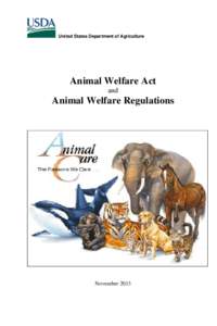 Animal Welfare Act and Animal Welfare Regulations