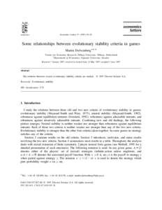 Economics Letters–50  Some relationships between evolutionary stability criteria in games Martin Dufwenberg a