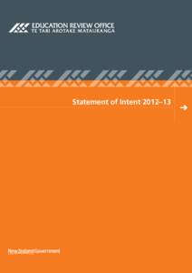 Statement of Intent 2012–13  Ko te Tamaiti te Pu¯take o te Kaupapa The Child – the Heart of the Matter  E.39 SOI (2012–13)