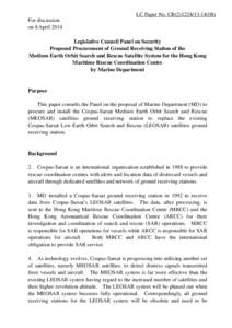 LC Paper No. CB[removed])  For discussion on 8 April 2014 Legislative Council Panel on Security Proposed Procurement of Ground Receiving Station of the Medium Earth Orbit Search and Rescue Satellite System for th