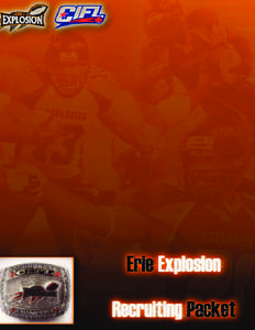 Erie Explosion  Shawn Liotta – Head Coach www.erieexplosion.com 901 Peach Street
