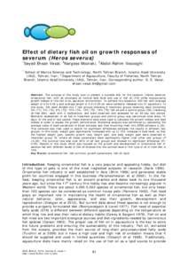 Effect of dietary fish oil on growth responses of severum (Heros severus) 1 Seyed Ehsan Vesal, 2Nargess Mooraki, 2Abdol Rahim Vosooghi