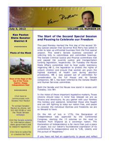 July 3, 2013 Ken Paxton State Senator District 8 ********* Photo of the W eek