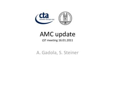 AMC update LST meetingA. Gadola, S. Steiner  Zurich actuators