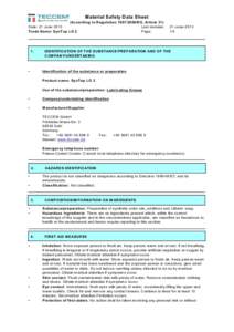 Material Safety Data Sheet (According to RegulationEG, Article 31) Date: 21 June 2013 Last revision: Trade Name: SynTop LG 2 Page: