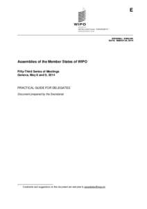 E  ORIGINAL: ENGLISH DATE: MARCH 24, 2014  Assemblies of the Member States of WIPO