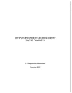 Softwood Lumber Subsidies Report: December 2009