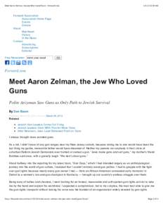 Meet Aaron Zelman, the Jew Who Loved Guns – Forward.com:30 AM Forward Association Association Home Page