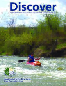 Discover North Dakota Parks and Recreation Department Kayaking in the Pembina Gorge State Recreation Area