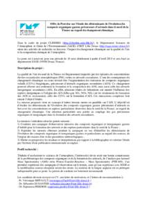 Offre de Post-doc sur l’étude des déterminants de l’évolution des composés organiques gazeux précurseurs d’aérosols dans le nord de la France au regard du changement climatique Dans le cadre du projet CLIMIBI