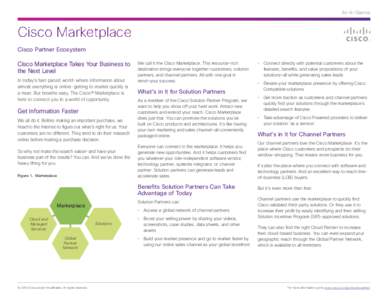 At-A-Glance  Cisco Marketplace Cisco Partner Ecosystem  Cisco Marketplace Takes Your Business to
