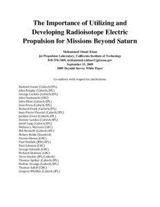 The Importance of Utilizing and Developing Radioisotope Electric Propulsion for Missions Beyond Saturn