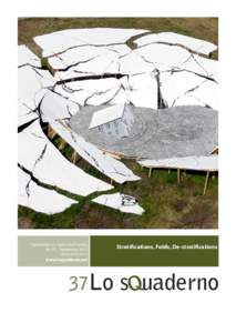 Explorations in Space and Society NoSeptember 2015 ISSNwww.losquaderno.net  Stratifications, Folds, De-stratifications