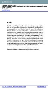 Cambridge University Press[removed]9 - Hi Hitler!: How the Nazi Past is Being Normalized in Contemporary Culture Gavriel D. Rosenfeld Frontmatter More information