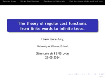 Automata theory  Regular Cost Functions Formalisms on finite words