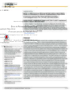 Bias in Research Grant Evaluation Has Dire Consequences for Small Universities
