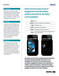 CASE STUDY  The Challenge Nokia achieves deep levels of