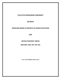 COLLECTIVE BARGAINING AGREEMENT  BETWEEN MONTANA BOARD OF REGENTS OF HIGHER EDUCATION