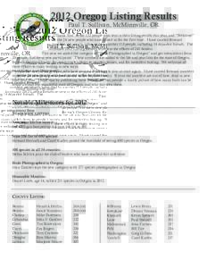 2012 Oregon Listing Results Paul T. Sullivan, McMinnville, OR “Thank You” to the 132 people who sent in their listing results this year, and “Welcome” to the 24 new people who have joined us for the first time. I