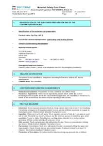 Material Safety Data Sheet (According to RegulationEG, Article 31) Date: 29 June 2013 Last revision: Trade Name: SynTop LNP 3 Page: