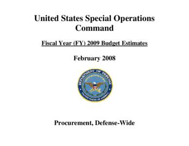 United States Special Operations Command Fiscal Year (FY[removed]Budget Estimates February 2008